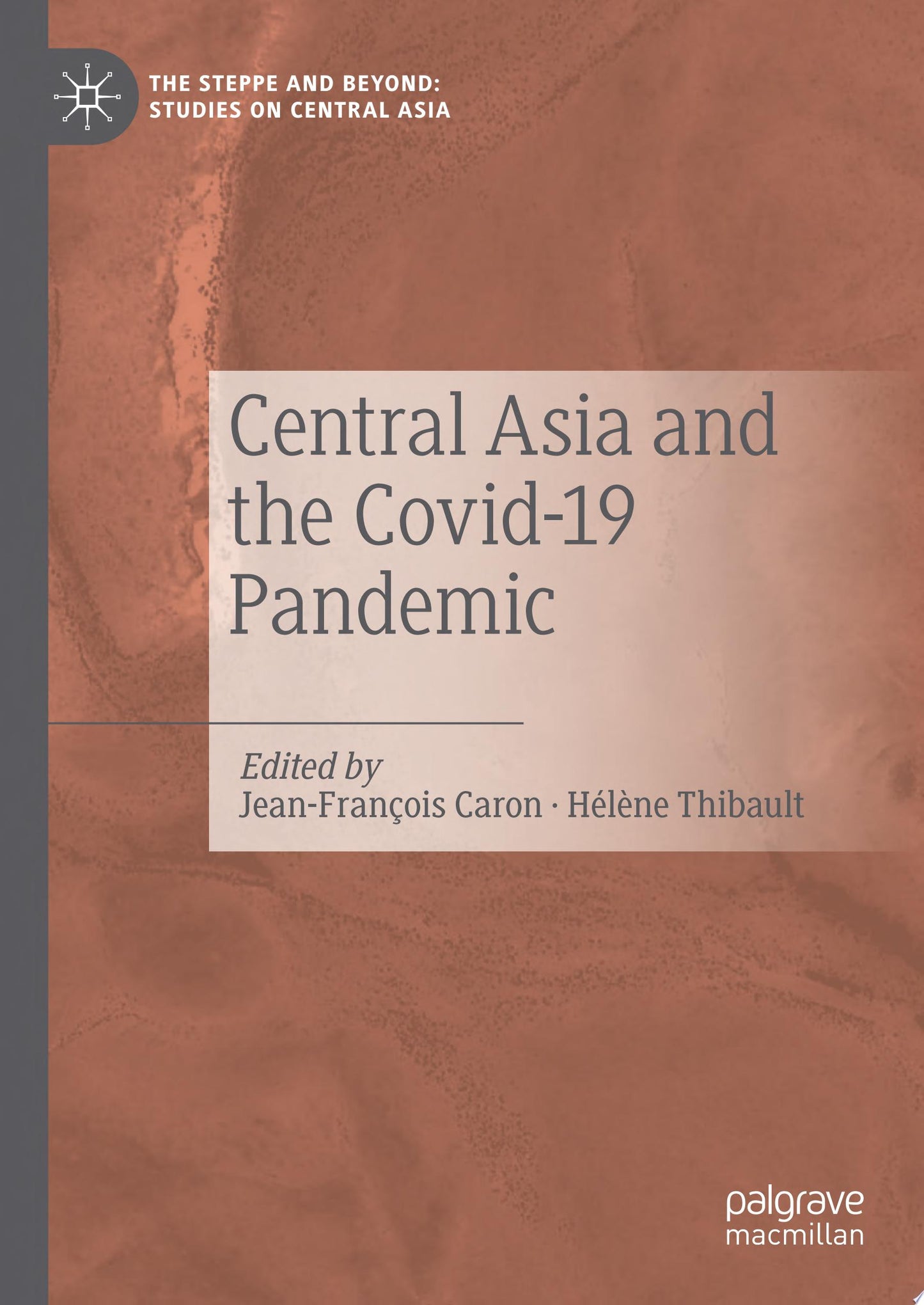 Central Asia and the Covid-19 Pandemic