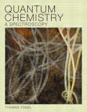 Quantum Chemistry and Spectroscopy, 3rd Edition