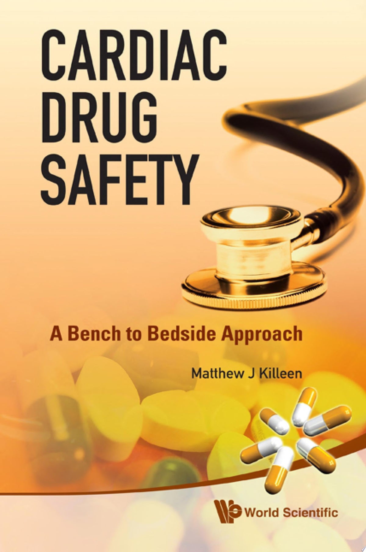 Cardiac Drug Safety: A Bench to Bedside Approach