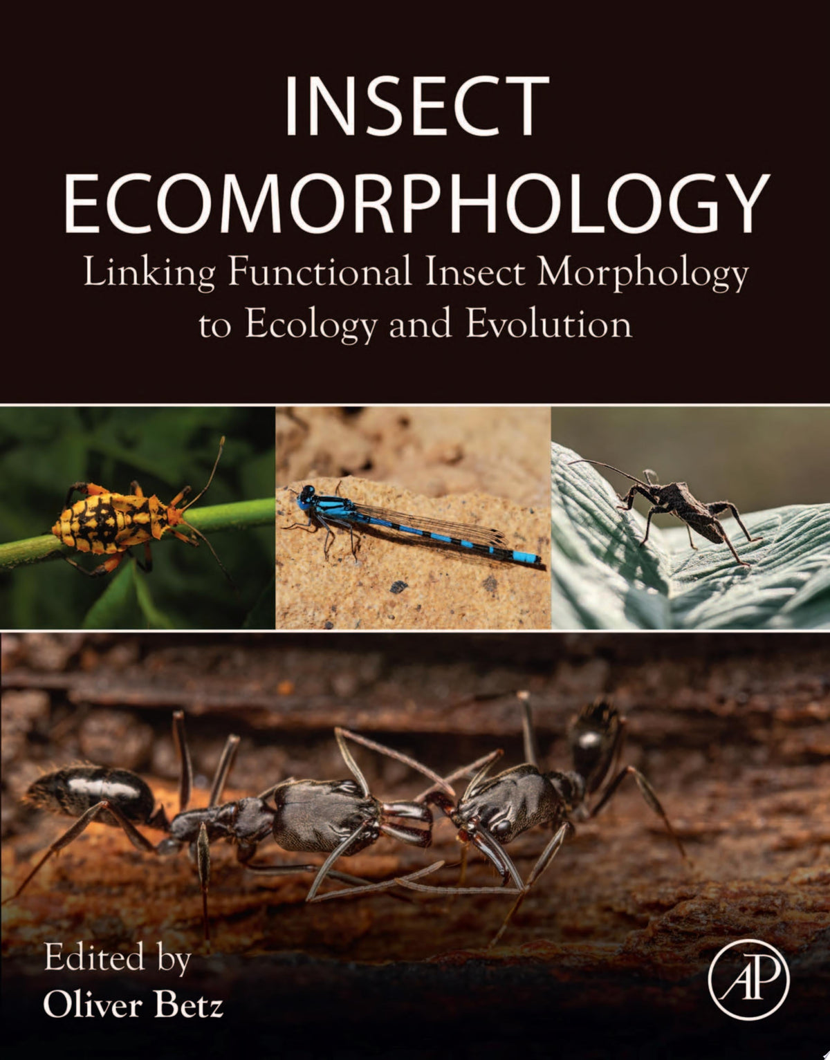 Insect Ecomorphology: Linking Functional Insect Morphology to Ecology and Evolution