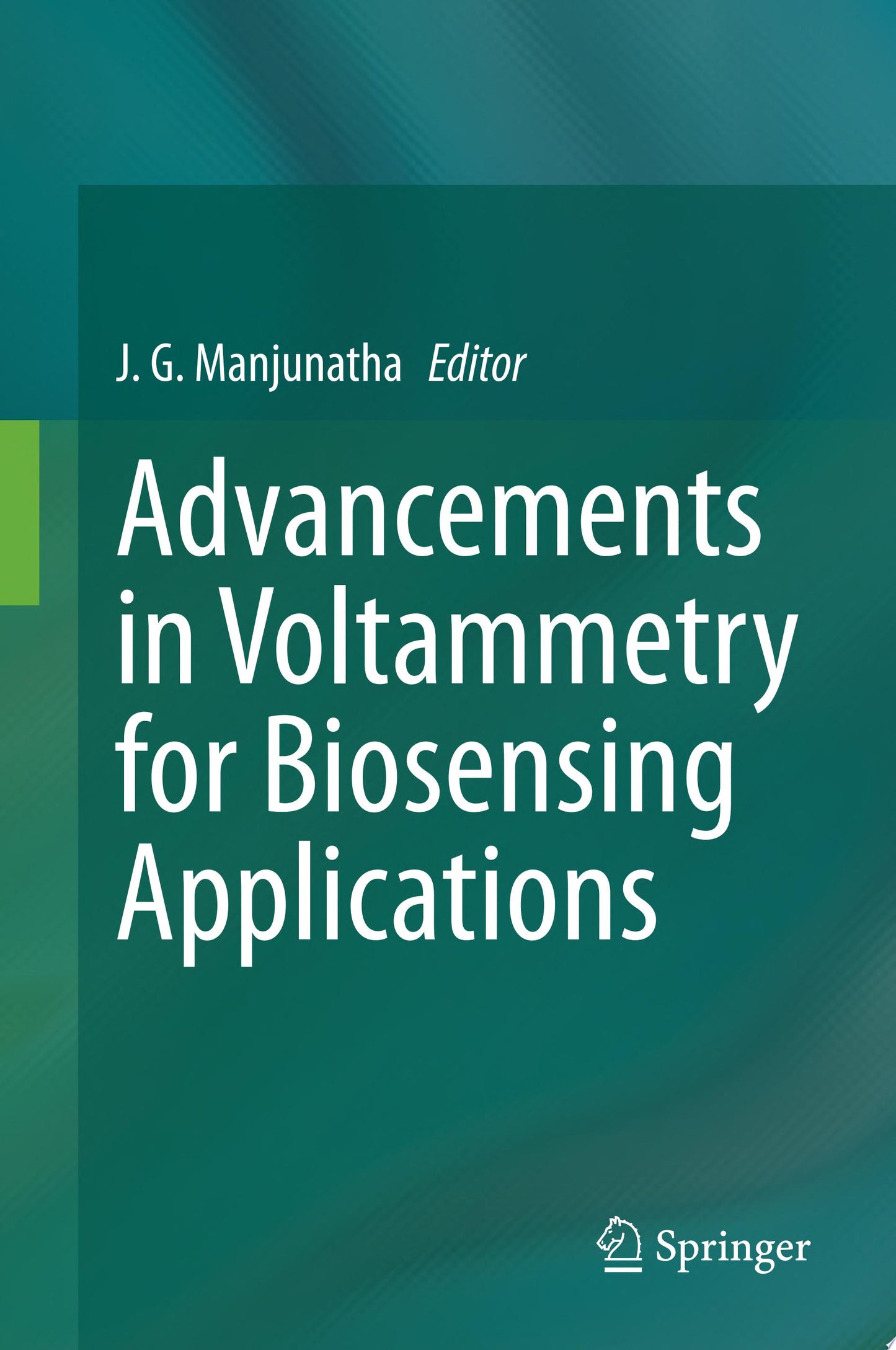 Advancements in Voltammetry for Biosensing Applications
