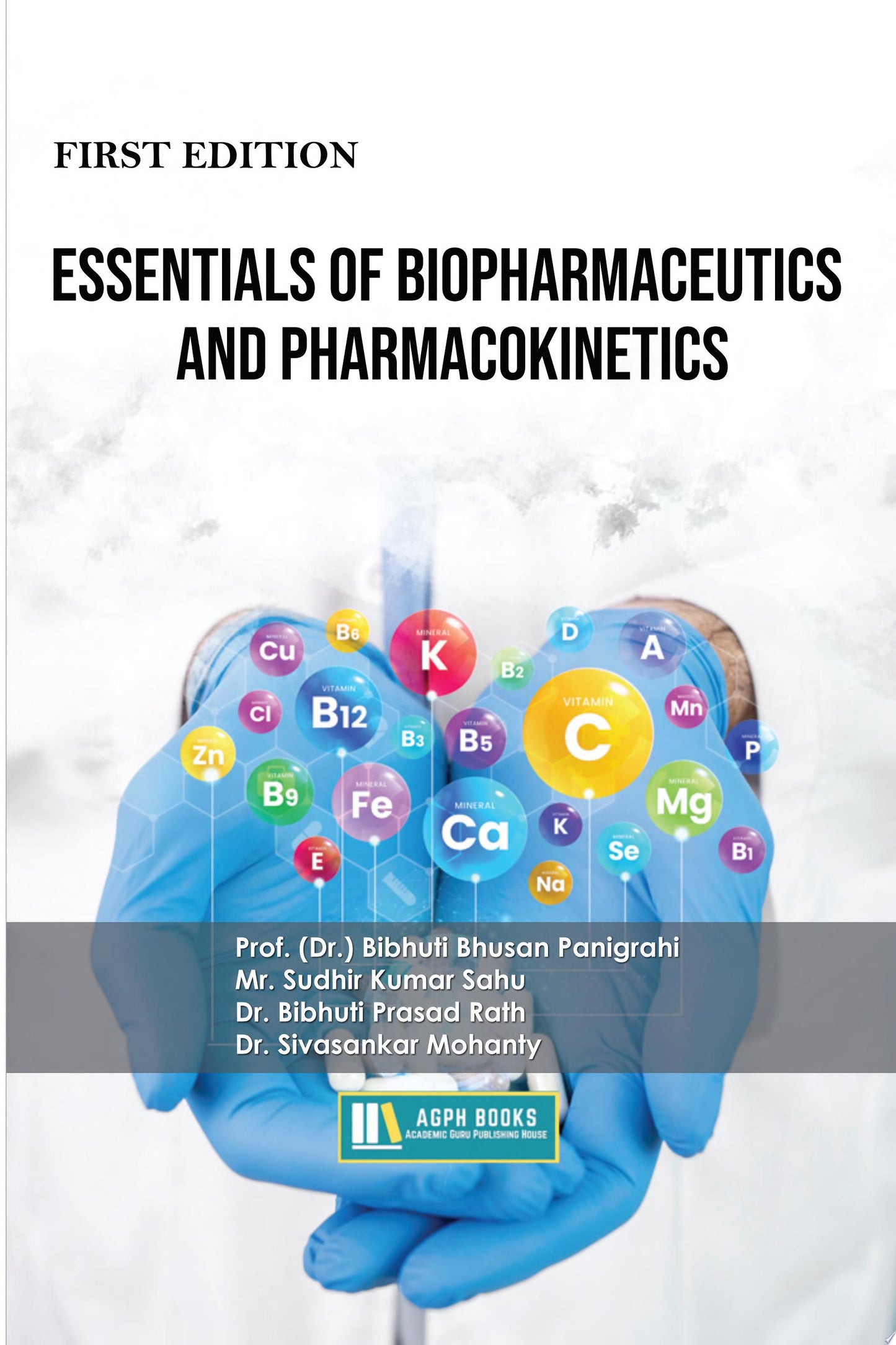 Essentials of Biopharmaceutics and Pharmacokinetics