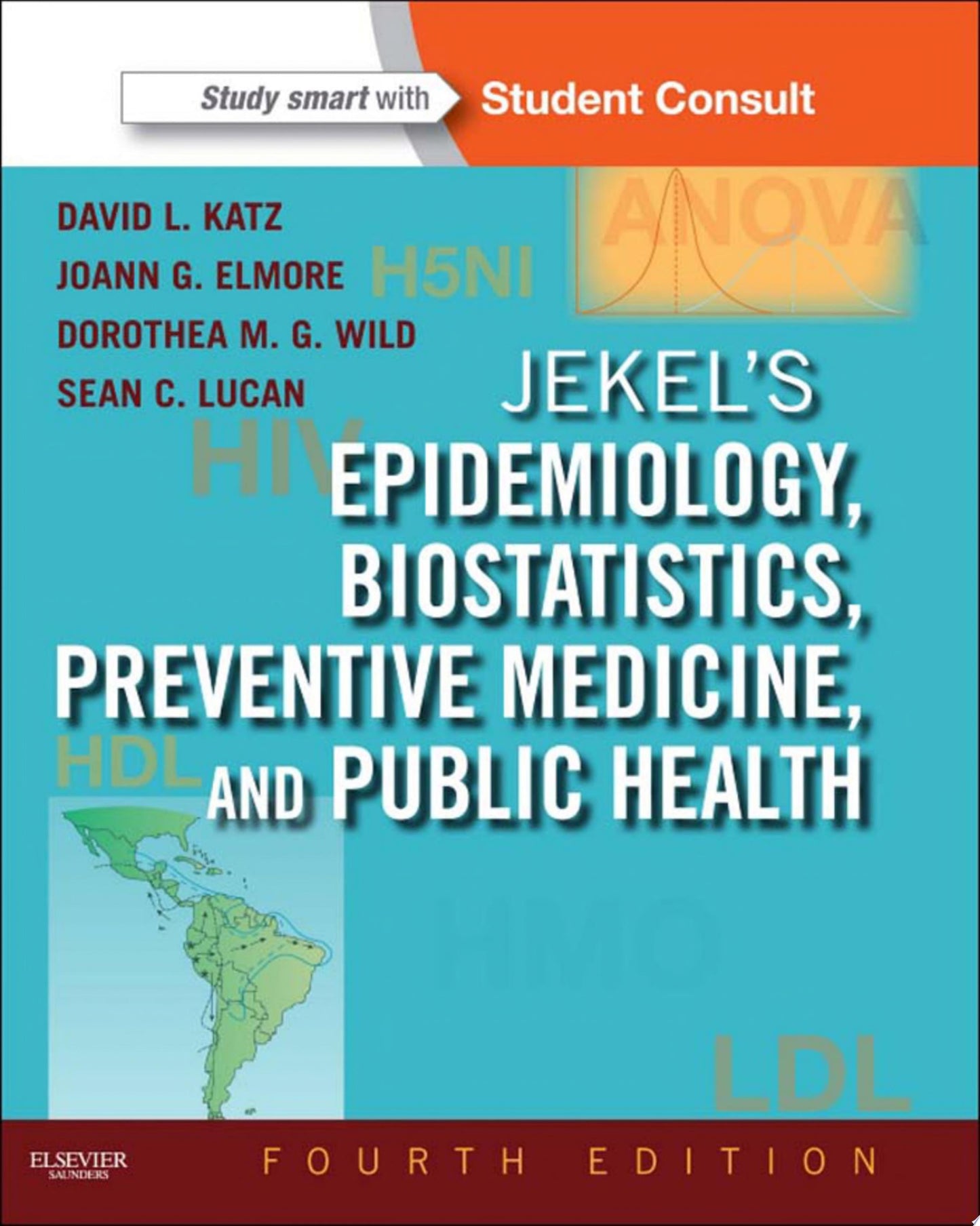 Jekel’s Epidemiology, Biostatistics, Preventive Medicine, and Public Health, 5th Edition