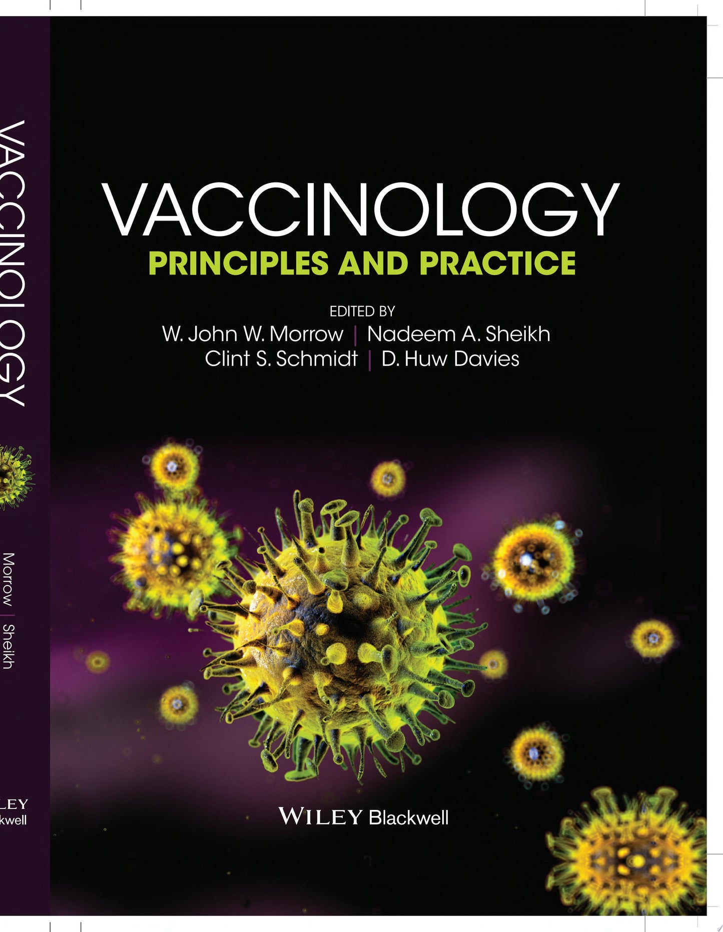 Vaccinology: Principles and Practice