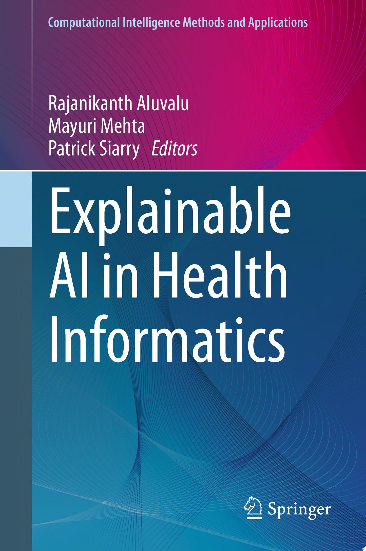 Explainable AI in Health Informatics