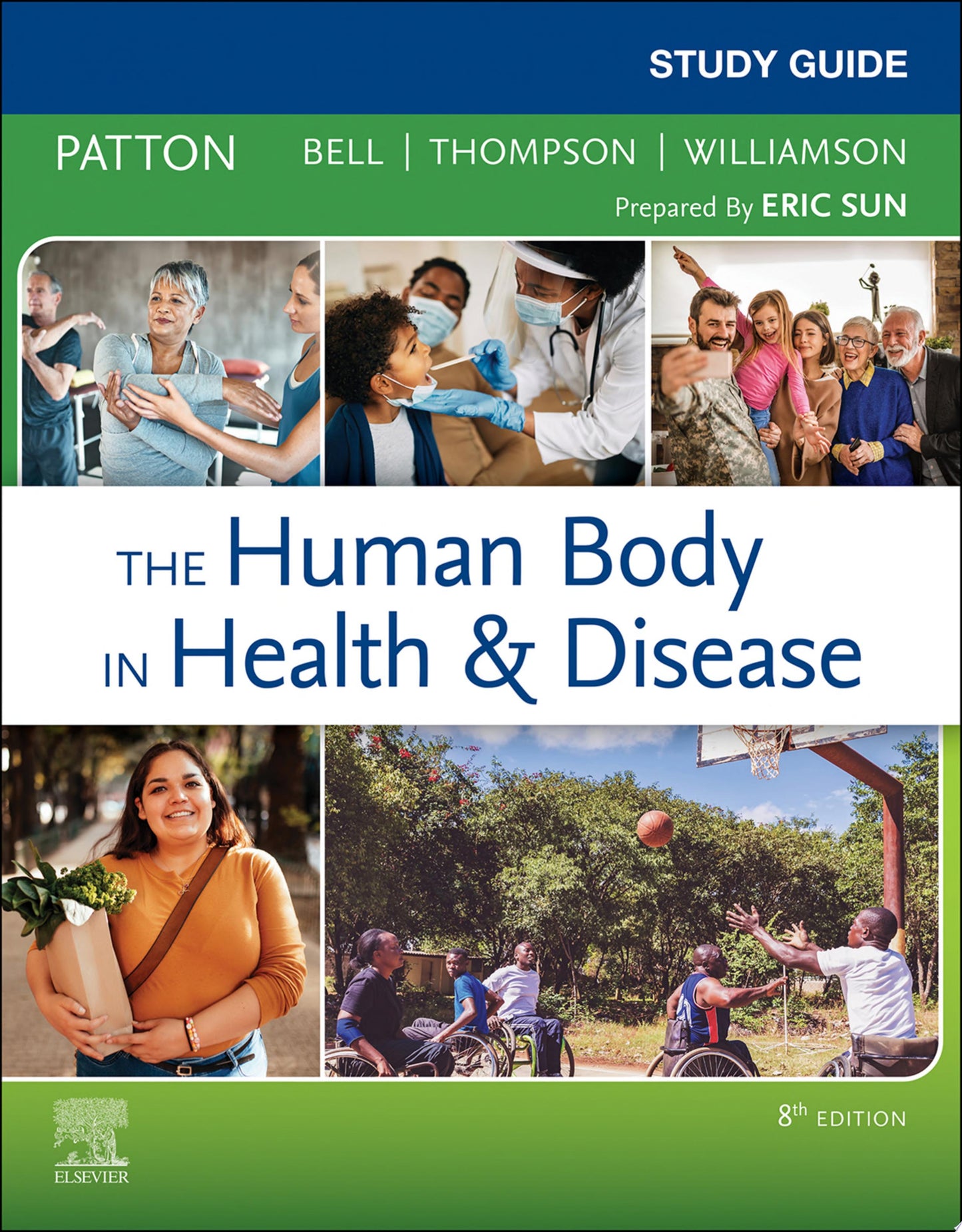 Study Guide for Anatomy & Physiology, 8th Edition