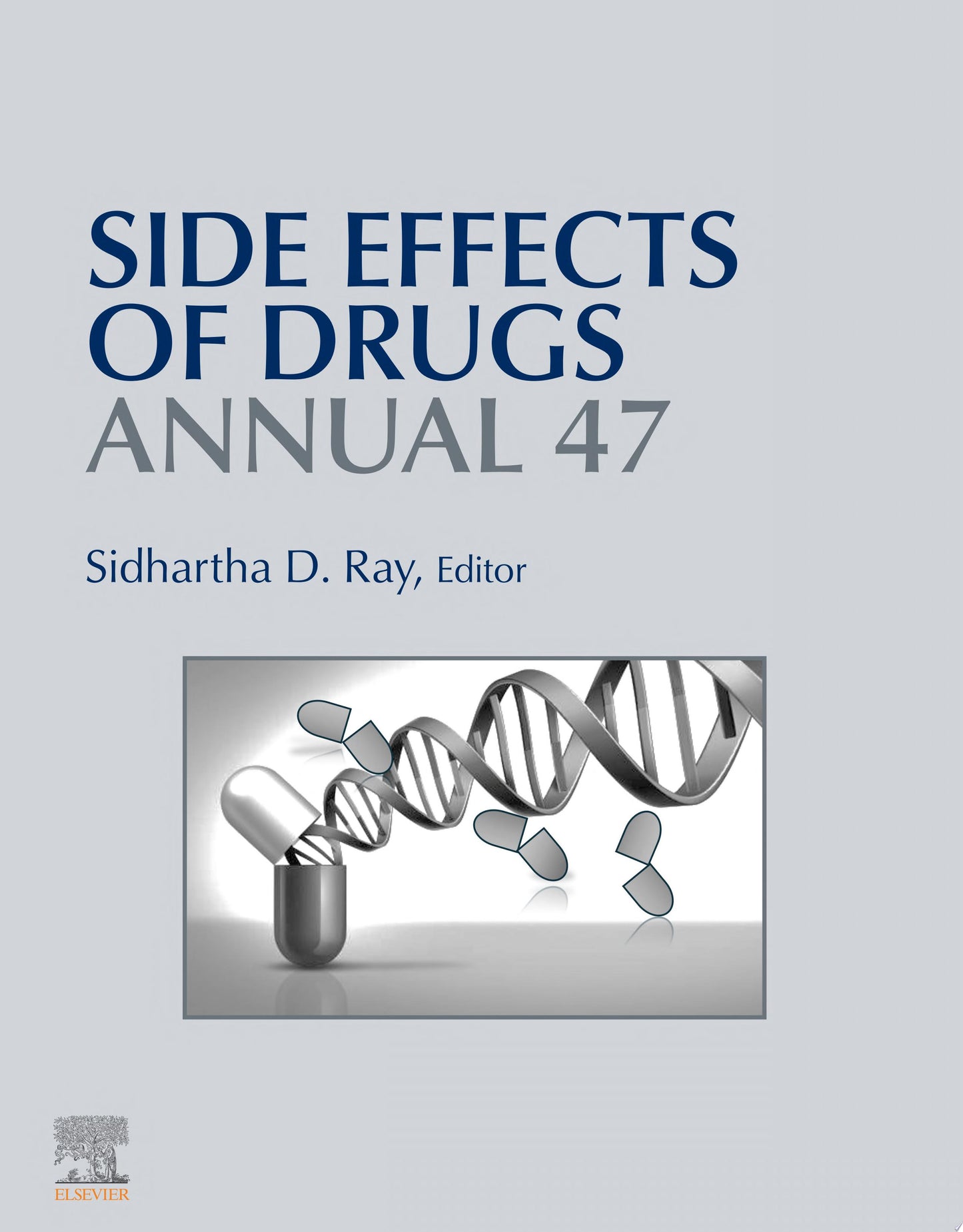 Side Effects of Drugs Annual, Volume 45