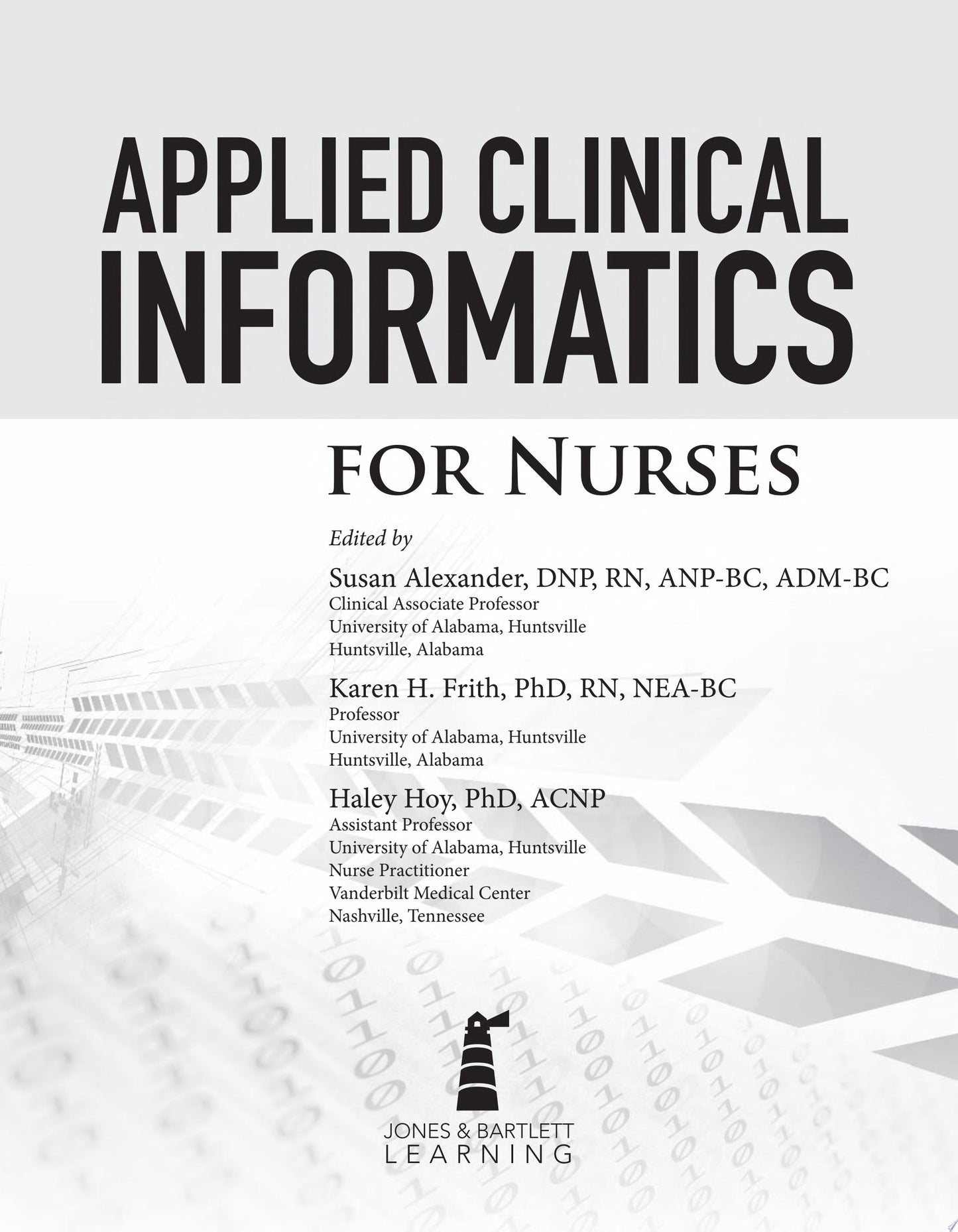 Applied Clinical Informatics for Nurses, 2nd Edition