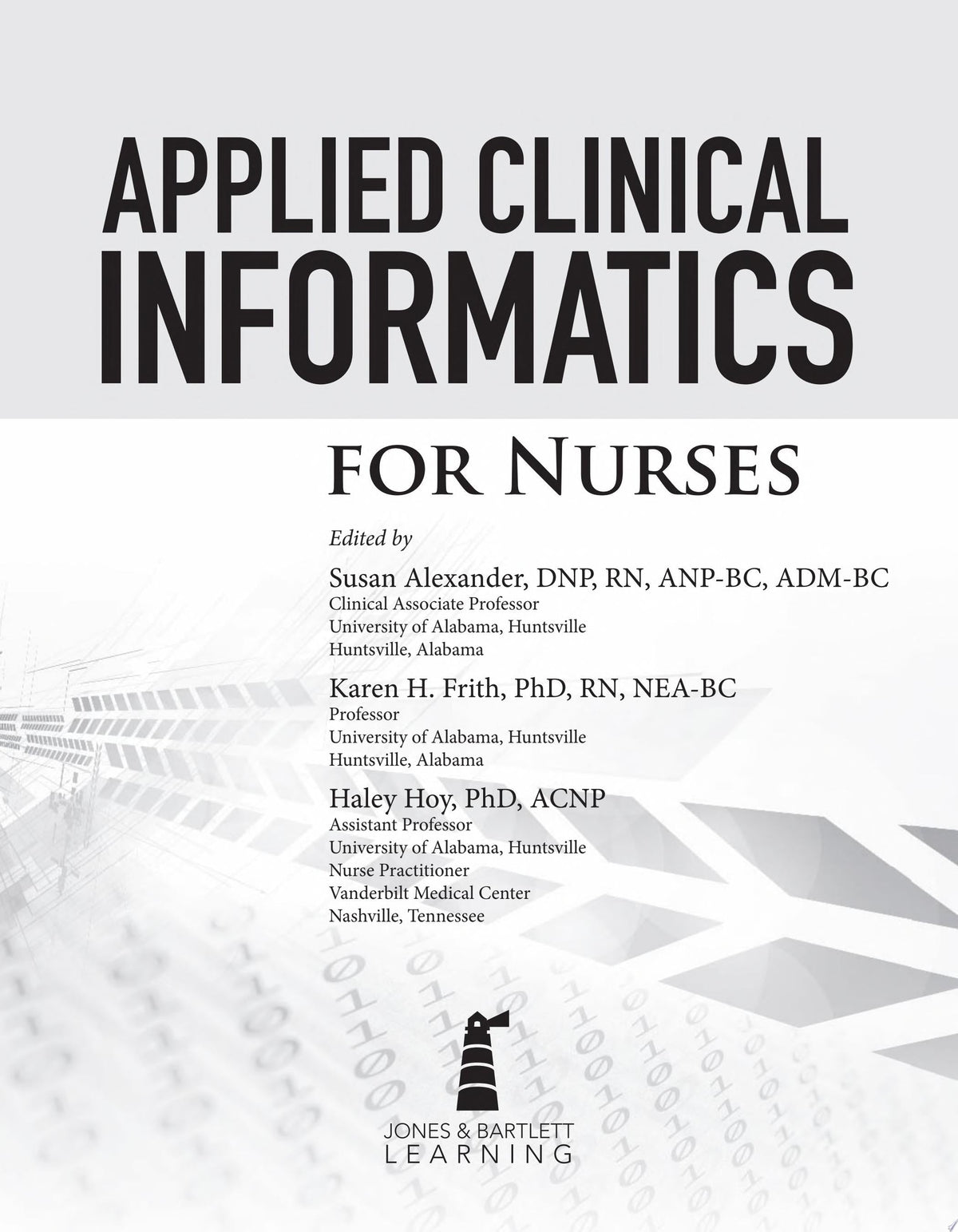 Applied Clinical Informatics for Nurses, 2nd Edition