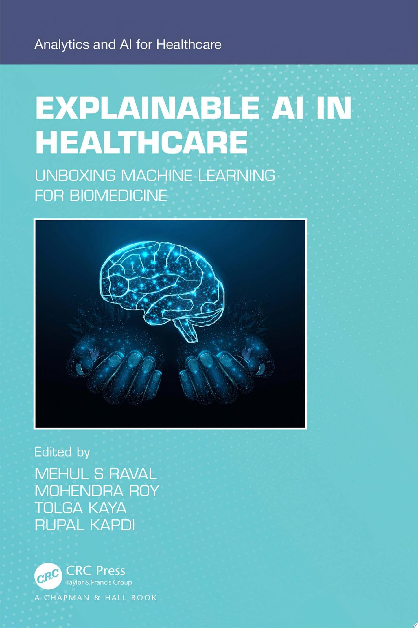 Explainable AI in Healthcare