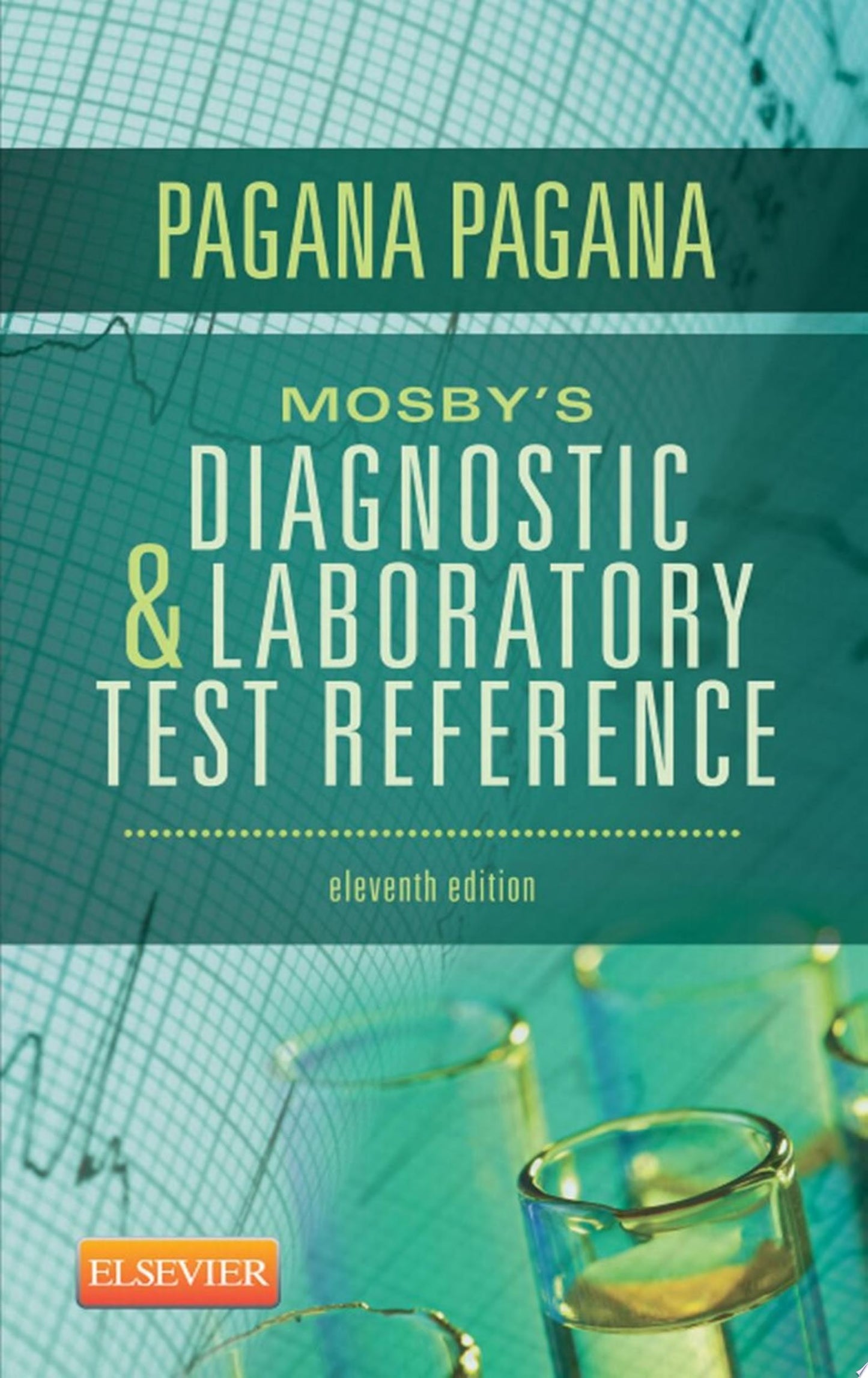Mosby’s® Diagnostic and Laboratory Test Reference, 16th Edition