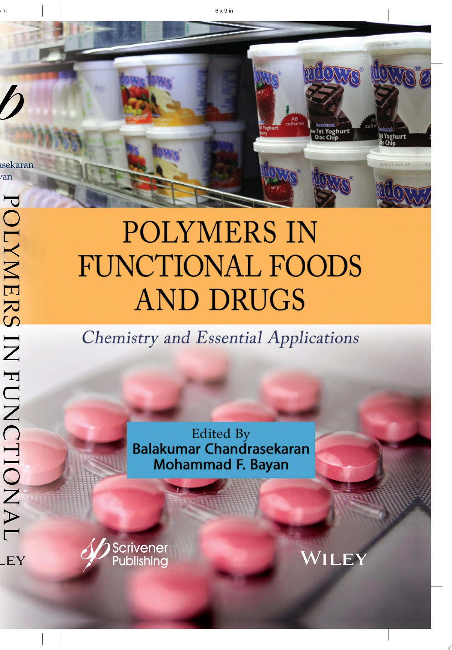 Polymers in Functional Foods and Drugs: Chemistry and Essential Applications