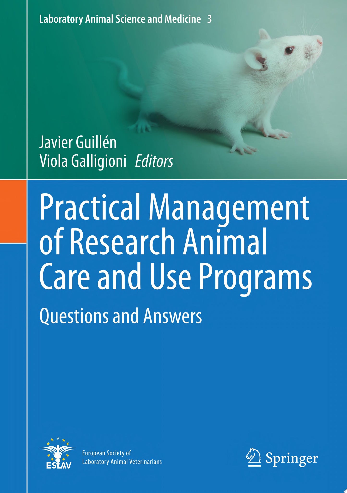 Practical Management of Research Animal Care and Use Programs: Questions and Answers