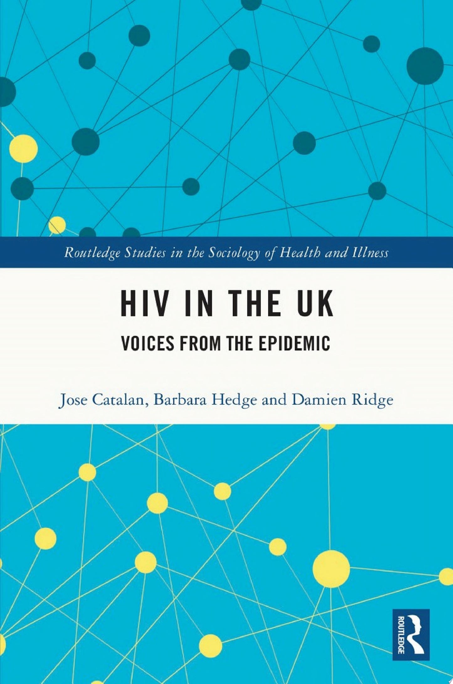 HIV in the UK: Voices from the Epidemic