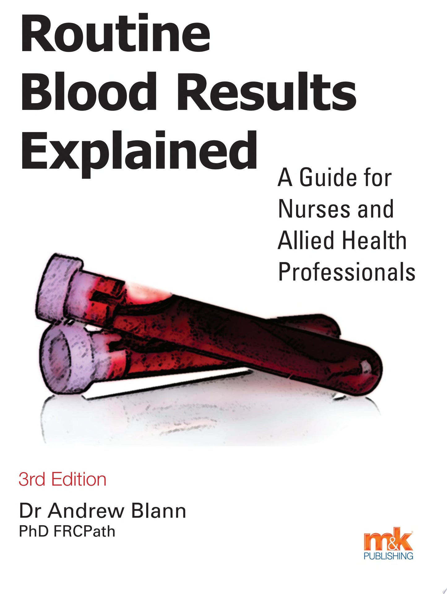 Routine Blood Results Explained