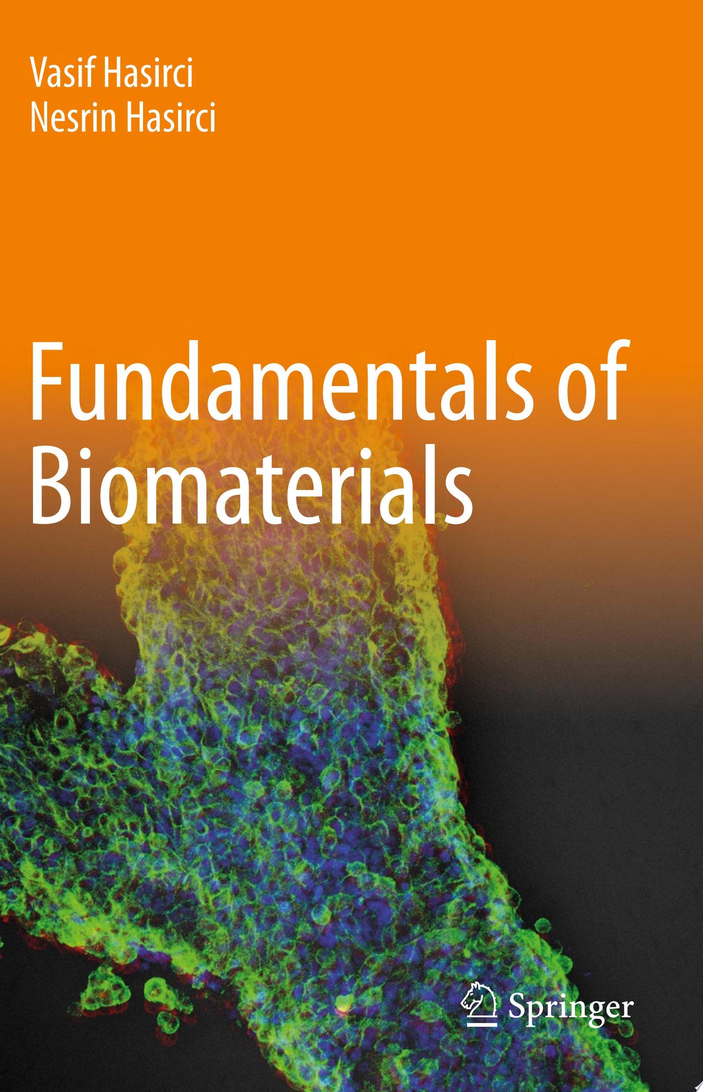 Fundamentals of Biomaterials, 2nd Edition
