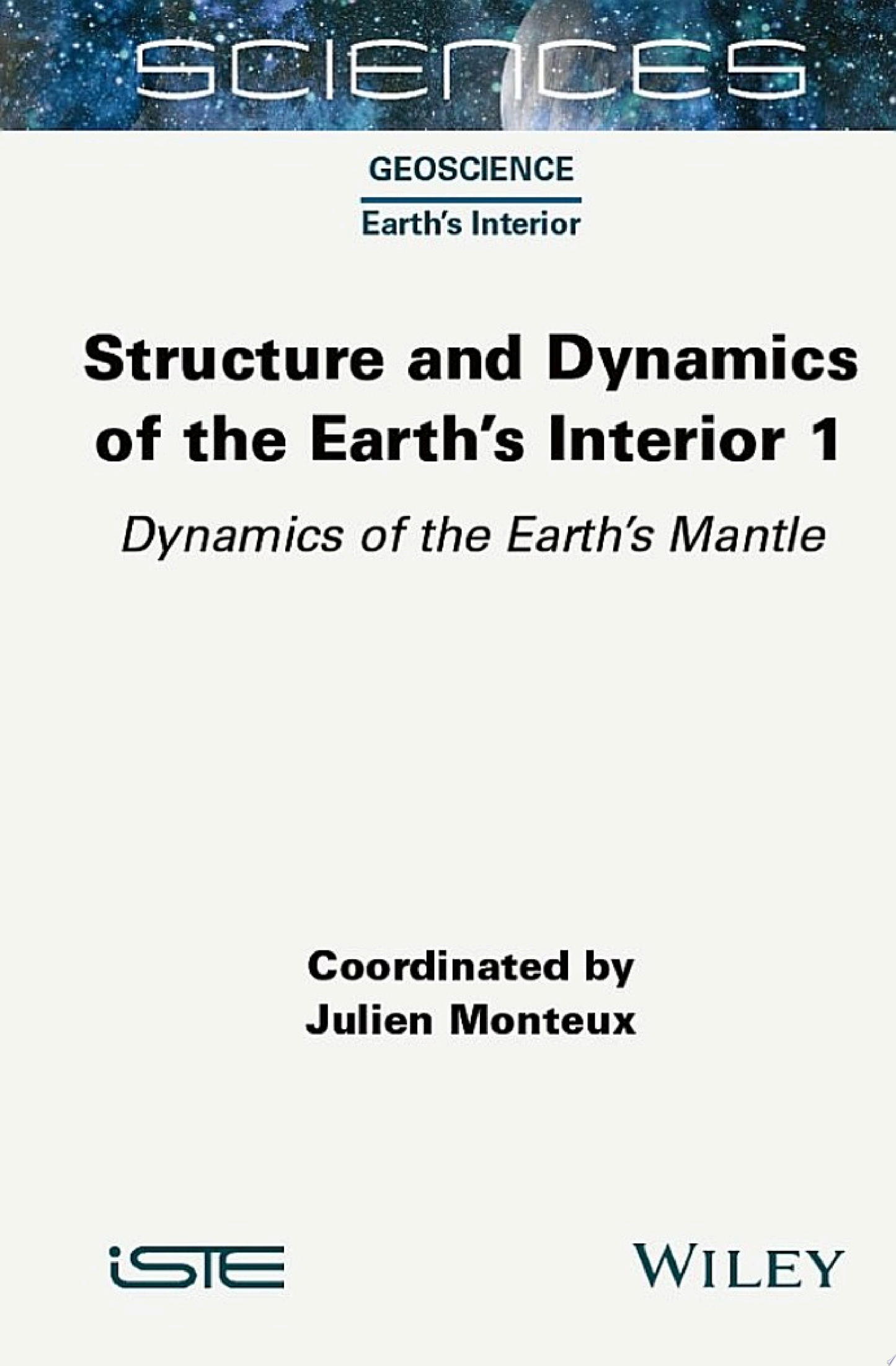 Structure and Dynamics of the Earth's Interior 1: Dynamics of the Earth's Mantle