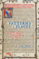 Patterns of Plague: Changing Ideas about Plague in England and France, 1348–1750