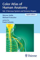 Color Atlas of Human Anatomy: Vol. 3 Nervous System and Sensory Organs, 8th edition