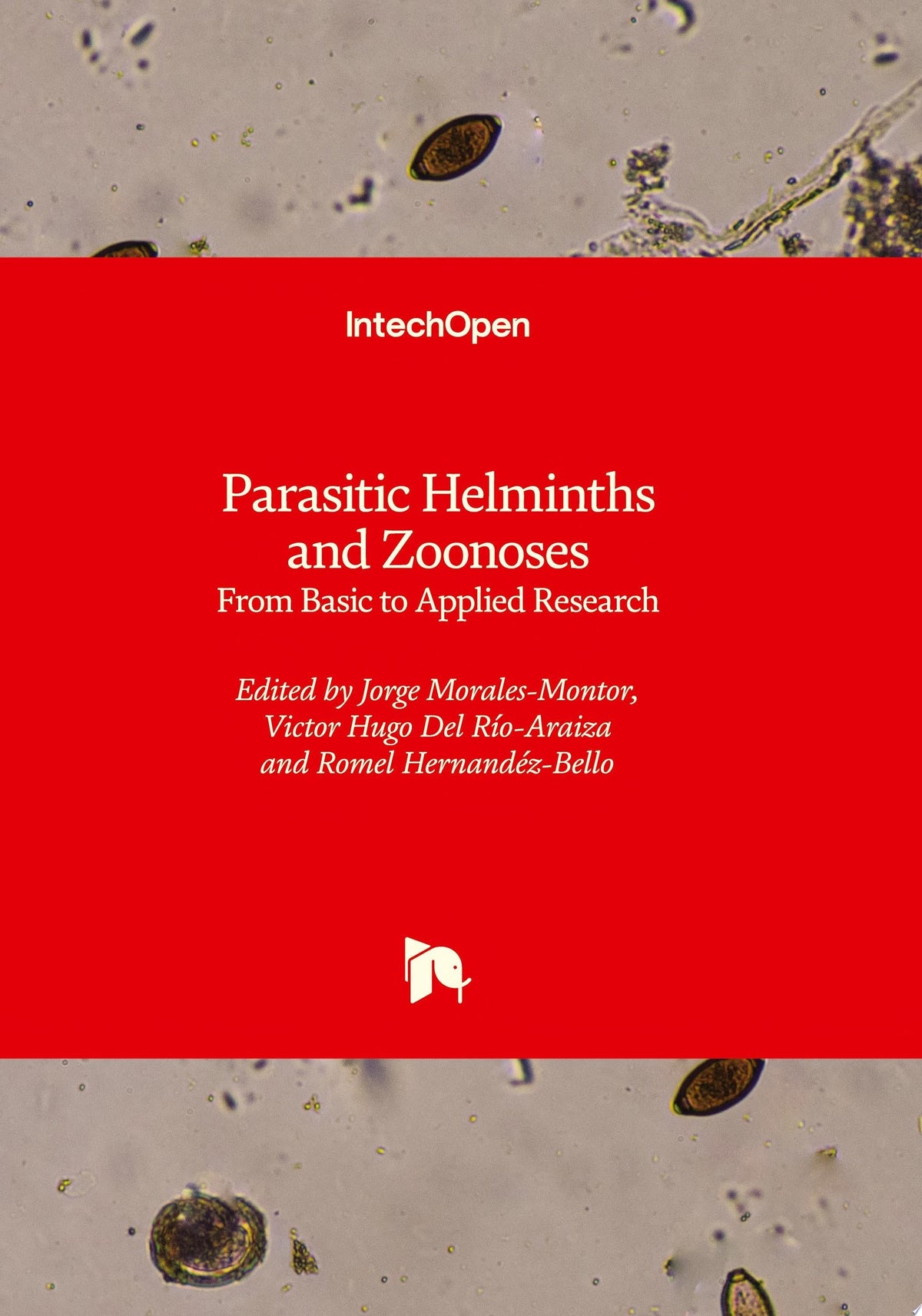 Parasitic Helminths and Zoonoses – From Basic to Applied Research