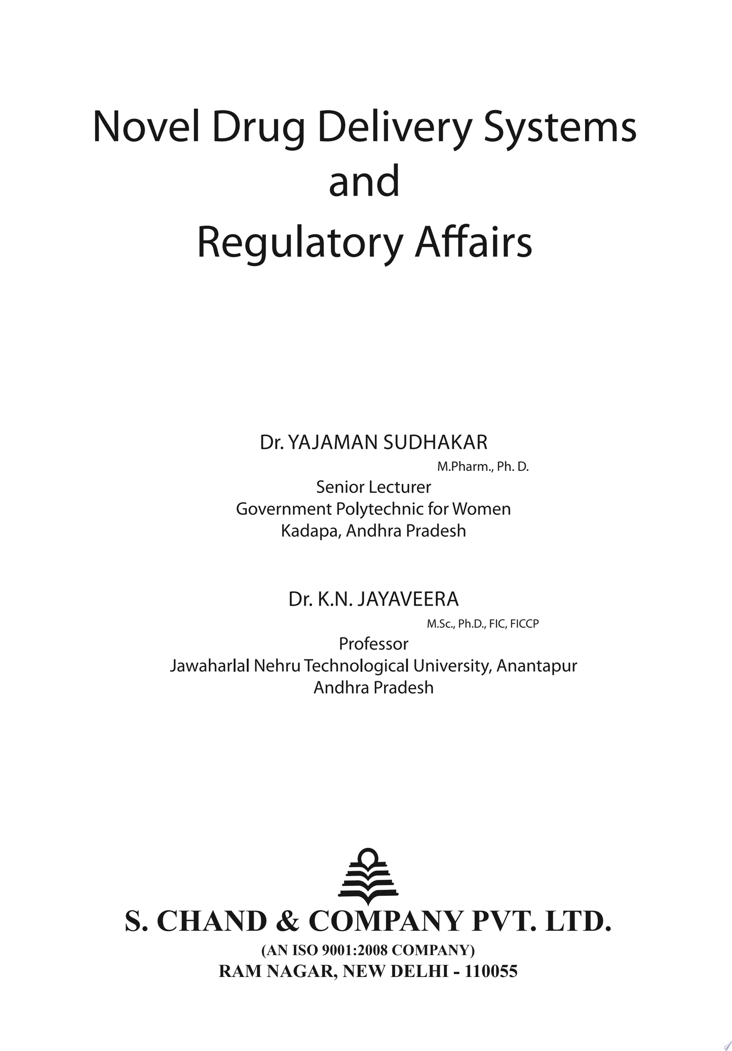 Novel Drug Delivery Systems
