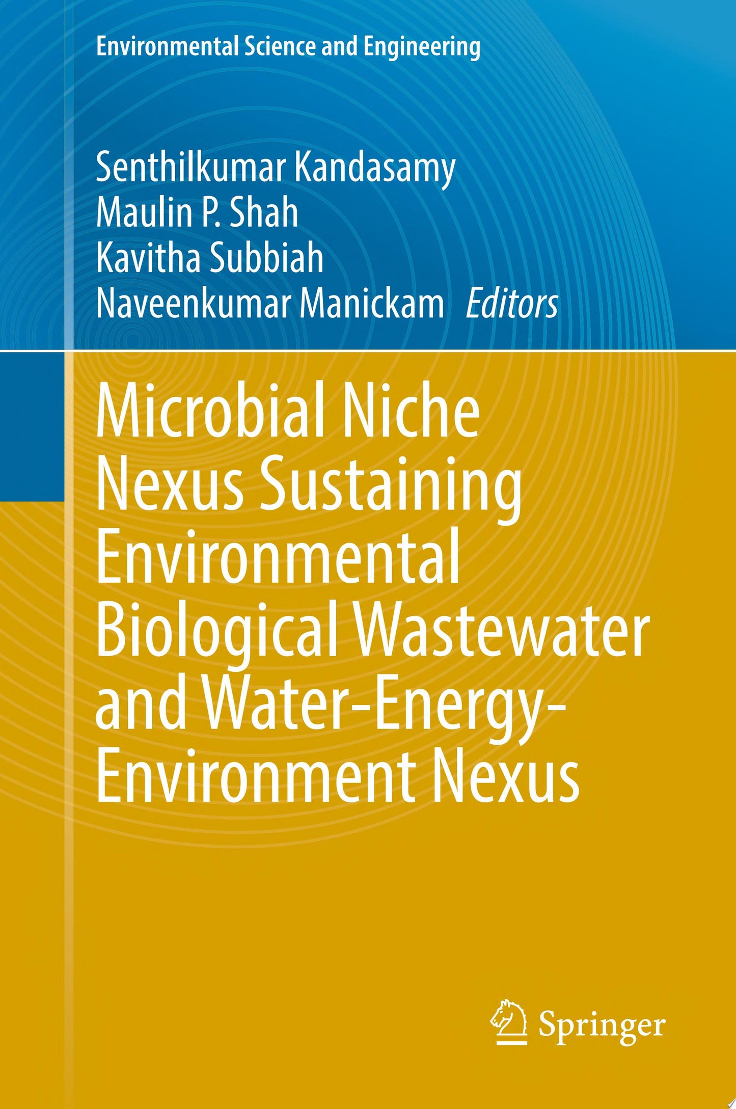 Microbial Niche Nexus Sustaining Environmental Biological Wastewater and Water-Energy-Environment Nexus