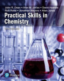 Practical Skills in Chemistry, third edition