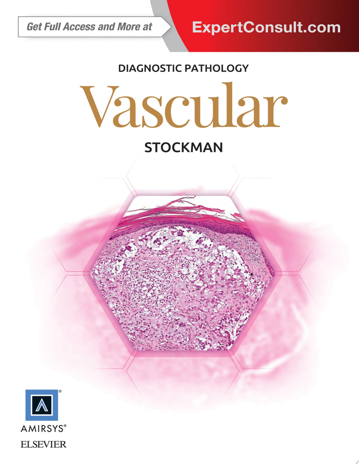 Diagnostic Pathology: Vascular