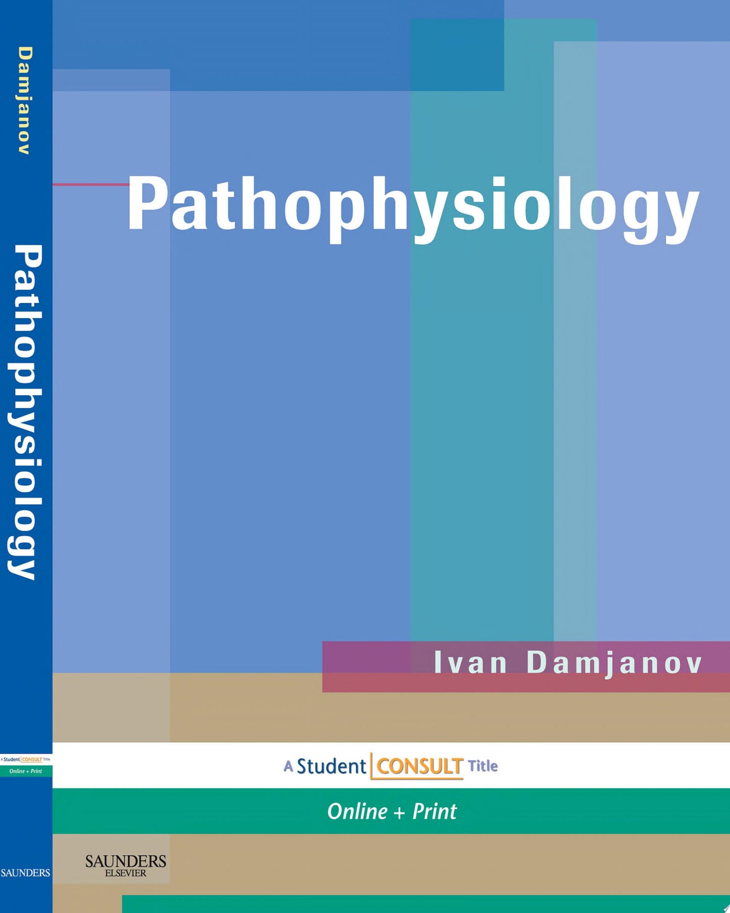 Pathophysiology – Ivan Damjanov
