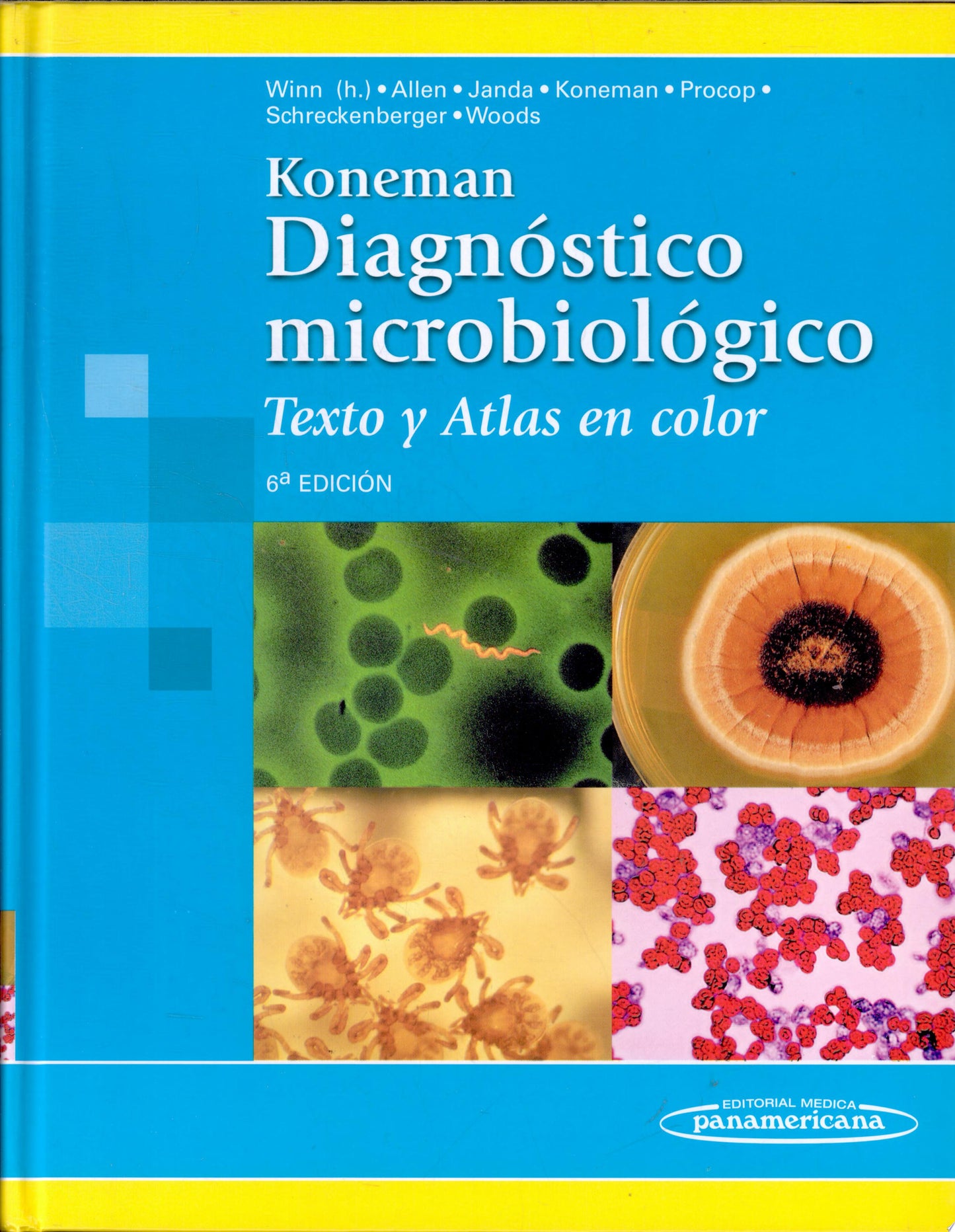 Koneman. Diagnóstico microbiológico: Texto y atlas, 7ed