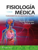 Fisiología médica: Fundamentos de medicina clínica, 5ed