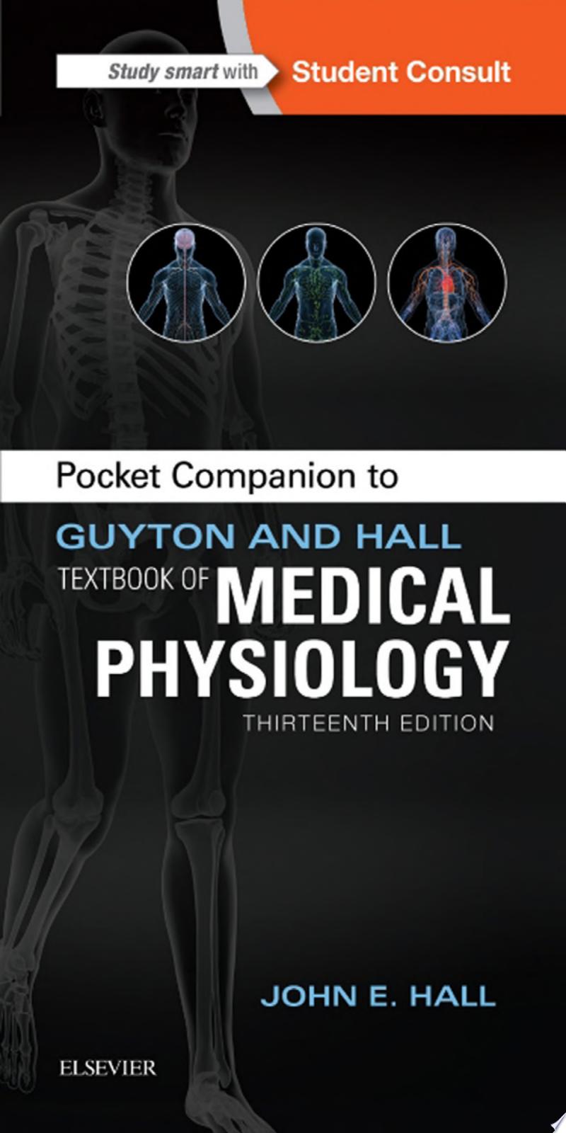 Pocket Companion to Guyton and Hall Textbook of Medical Physiology, 13th Edition