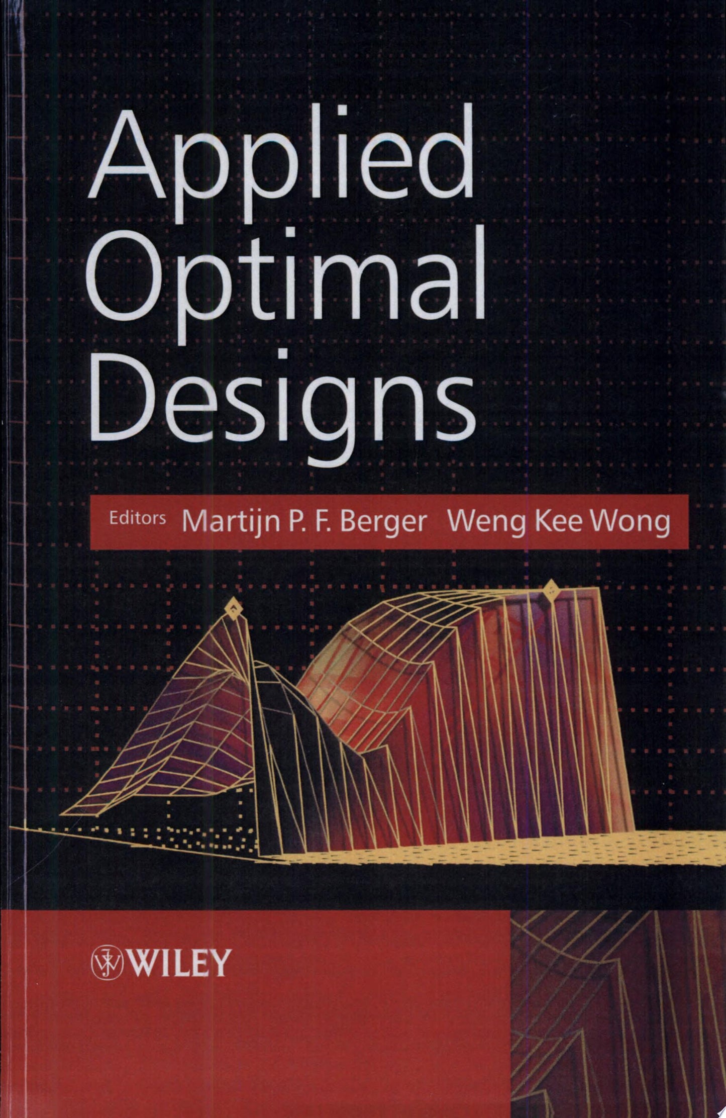 Applied Optimal Designs