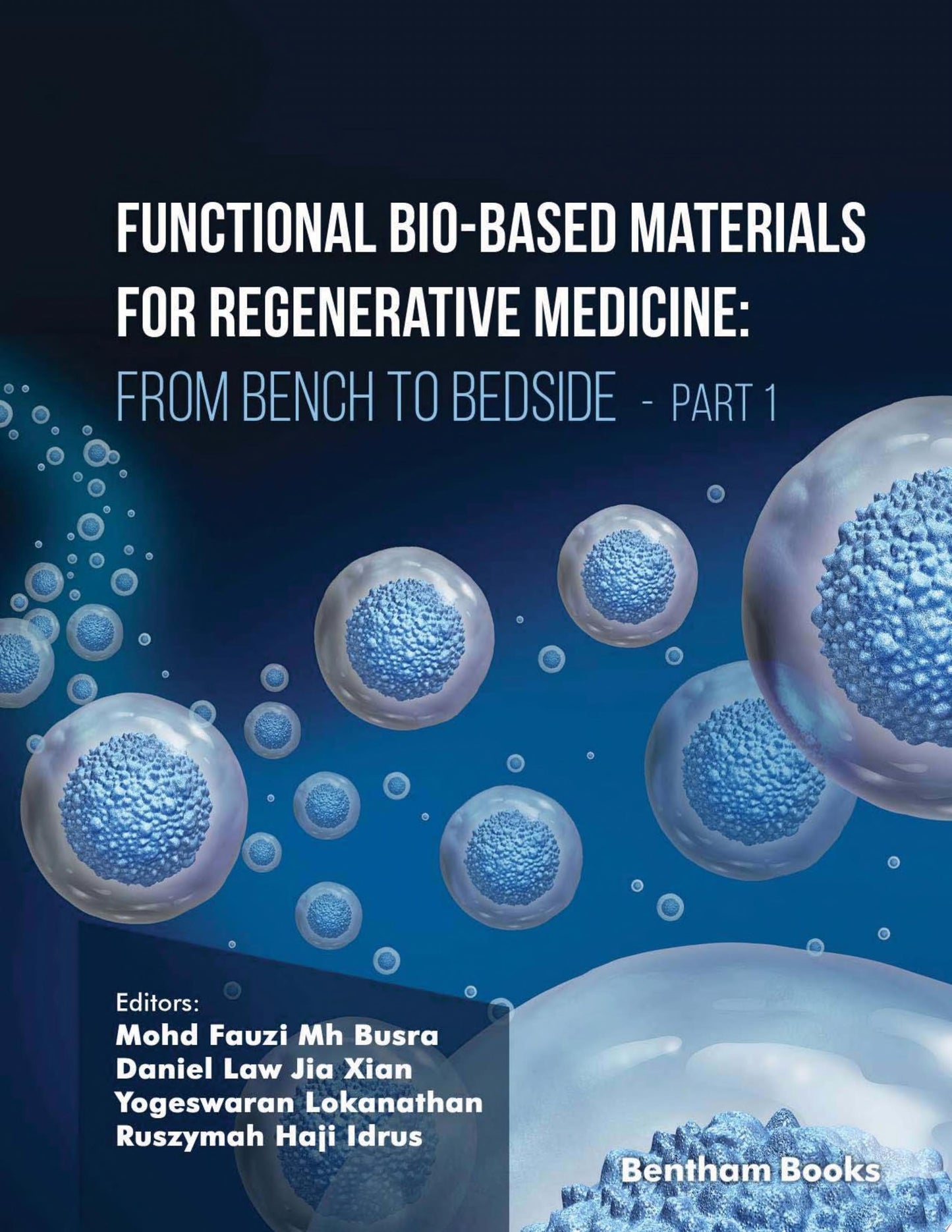 Functional Bio-based Materials for Regenerative Medicine: From Bench to Bedside
