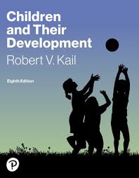 Children and Their Development, 8th Edition