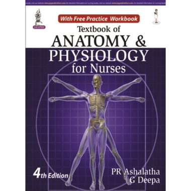 Textbook Of Anatomy & Physiology For Nurses, 4th Edition