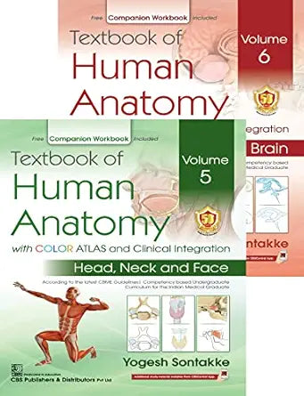 Textbook of Human Anatomy with COLOR ATLAS and Clinical Integration Volume 5 & 6