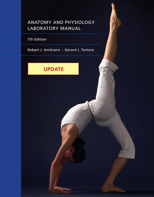 Update: Anatomy & Physiology Laboratory Manual, 8th Edition