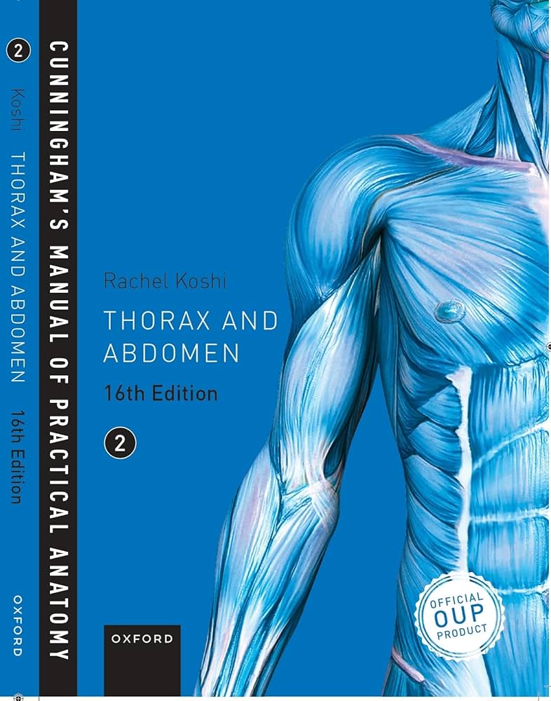 Cunningham’s Manual of Practical Anatomy, Volume 2: Thorax and Abdomen