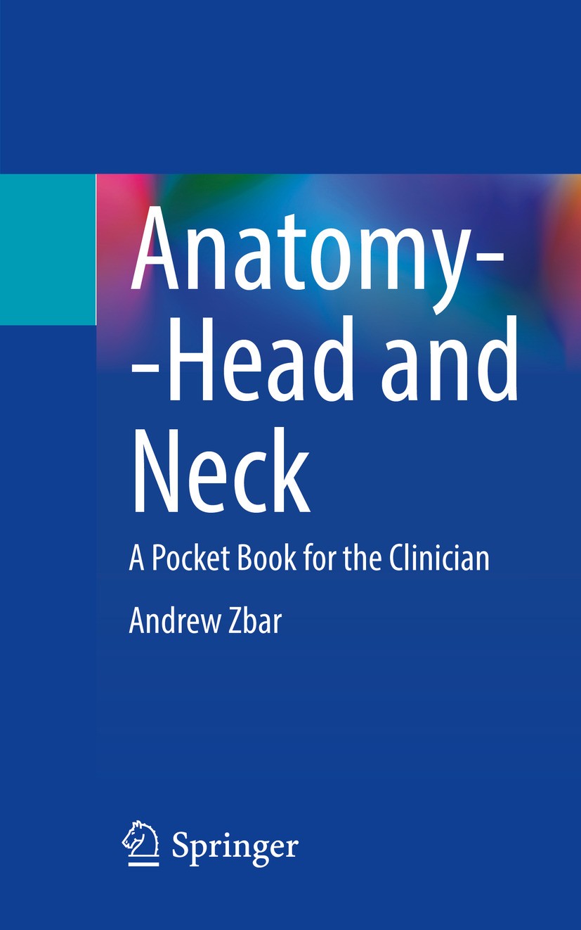 Anatomy–Head and Neck: A Pocket Book for the Clinician