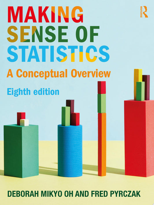 Making Sense of Statistics, 8th Edition