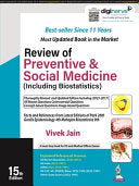 REVIEW OF PREVENTIVE & SOCIAL MEDICINE