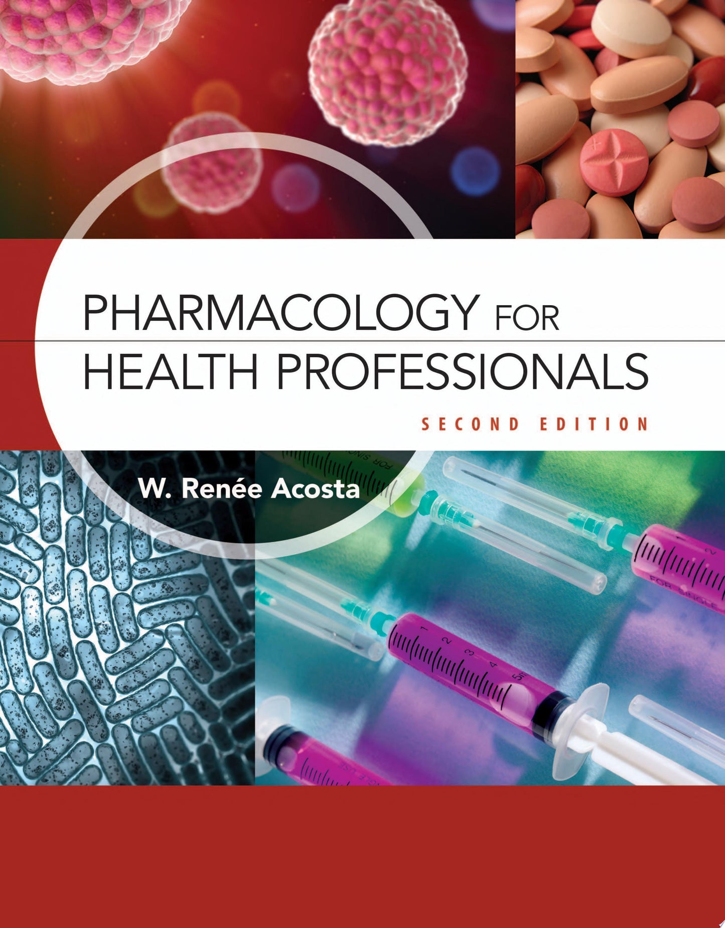 Pharmacology for Health Professionals, 2nd Edition