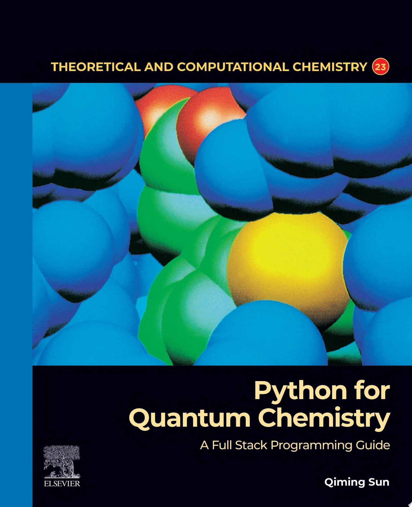 Python for Quantum Chemistry: A Full Stack Programming Guide