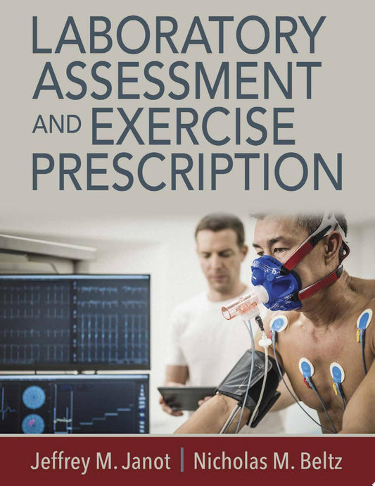 Laboratory Assessment and Exercise Prescription
