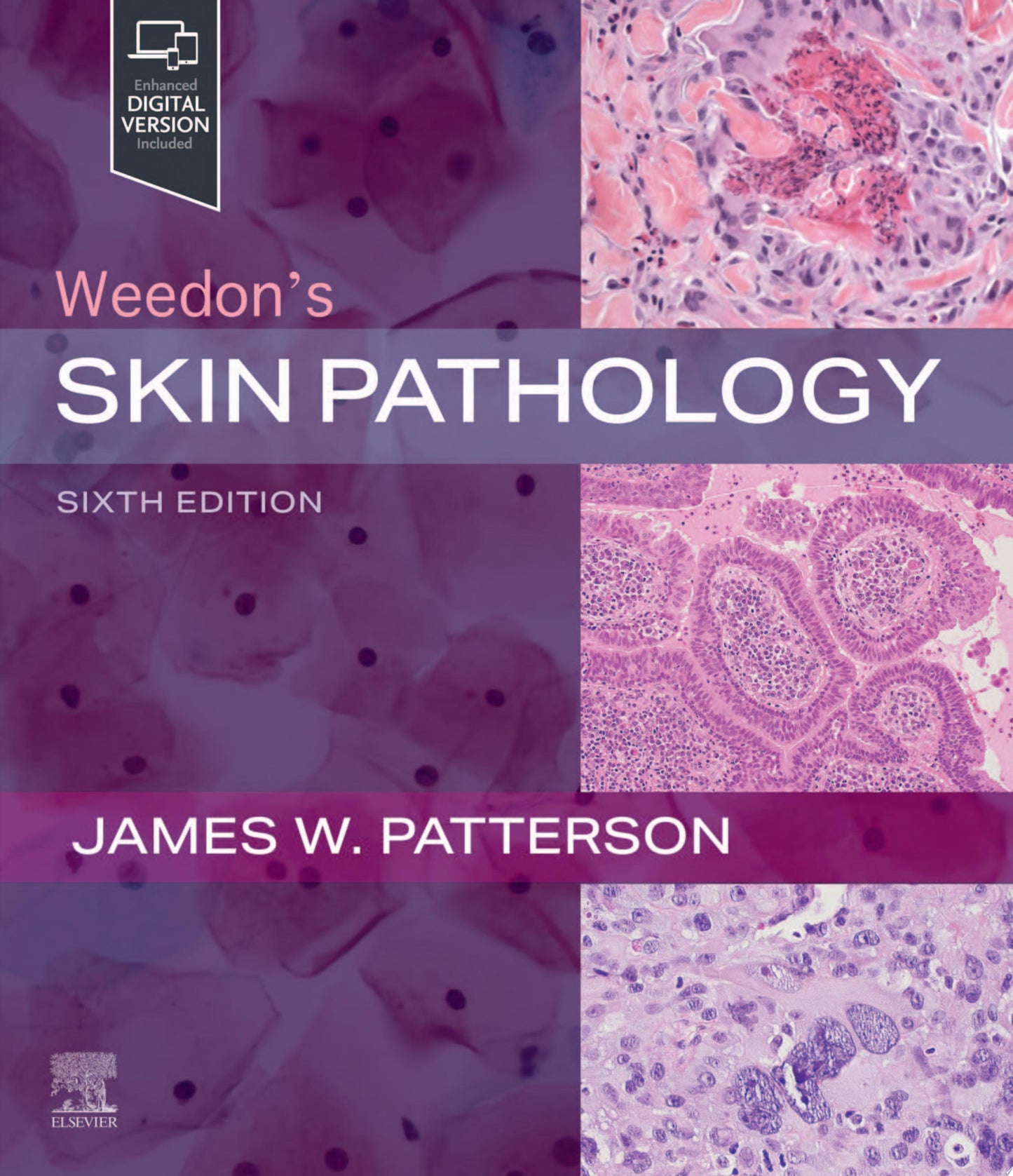 Weedon’s Skin Pathology, 5th edition