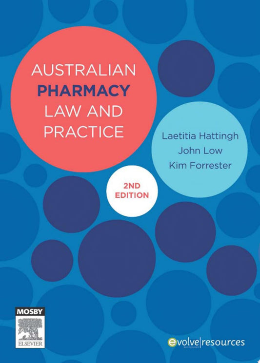 Australian Pharmacy Law and Practice, 2nd Edition