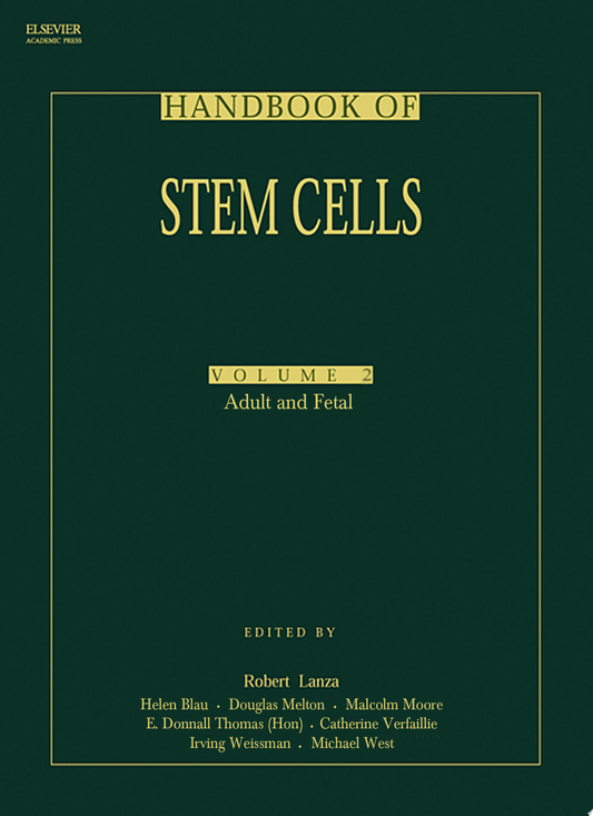 Handbook of Stem Cells, Second Edition