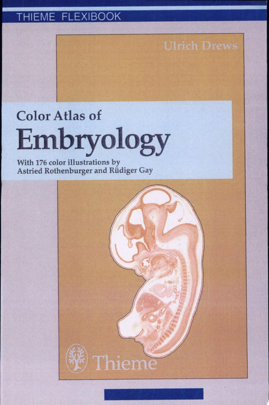 Color Atlas of Embryology