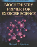 Biochemistry Primer for Exercise Science, 4th Edition